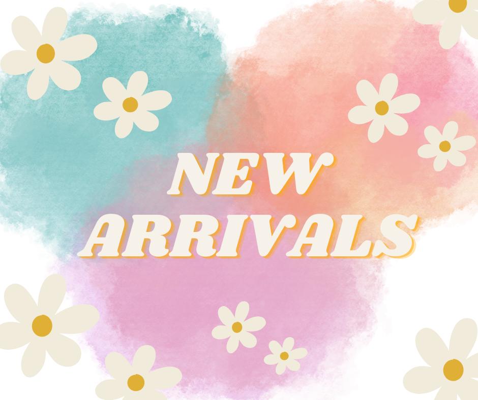 New Arrivals